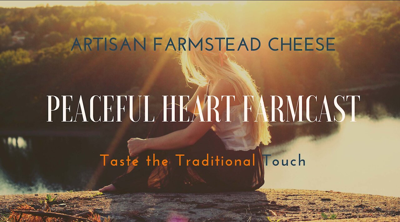 Peaceful Heart FarmCast Intro