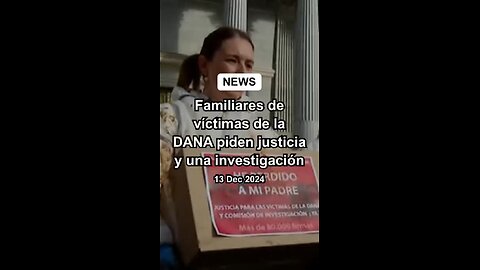 Familiares de la Dana de Valencia piden justicia