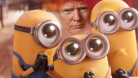 The Ultimate Donald Trump Minion Meme!