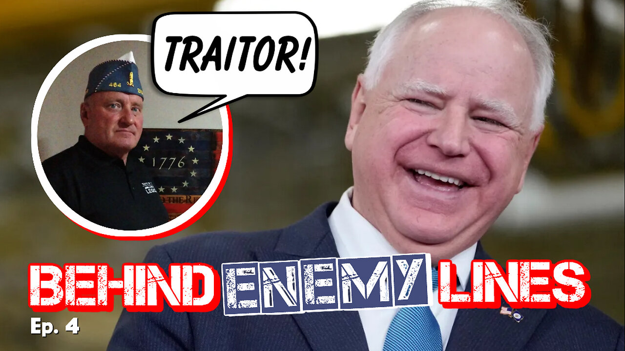 Behind Enemy Lines | Vets EXPOSE New VP Candidate Tim Walz!