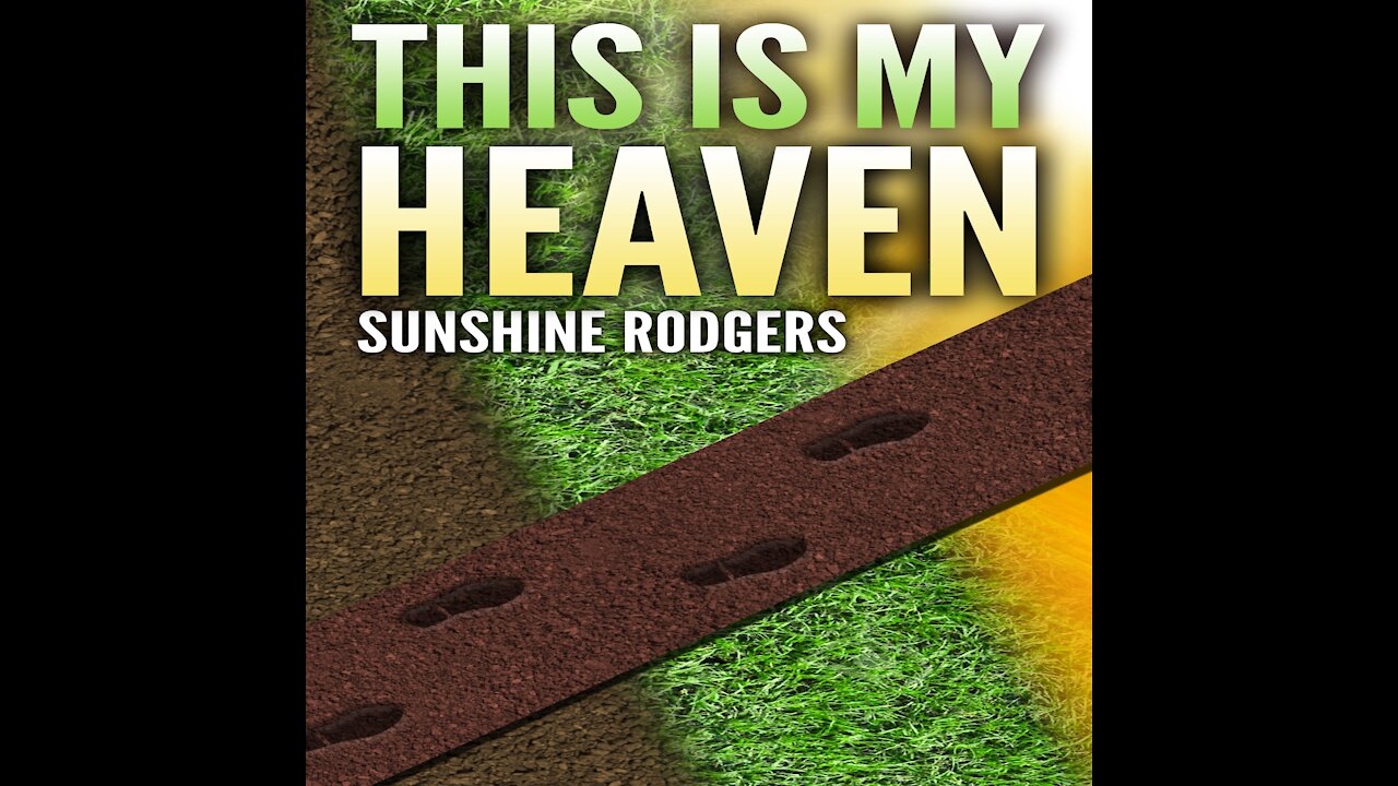 Author - Sunshine Rodgers Reading - This Is My Heaven