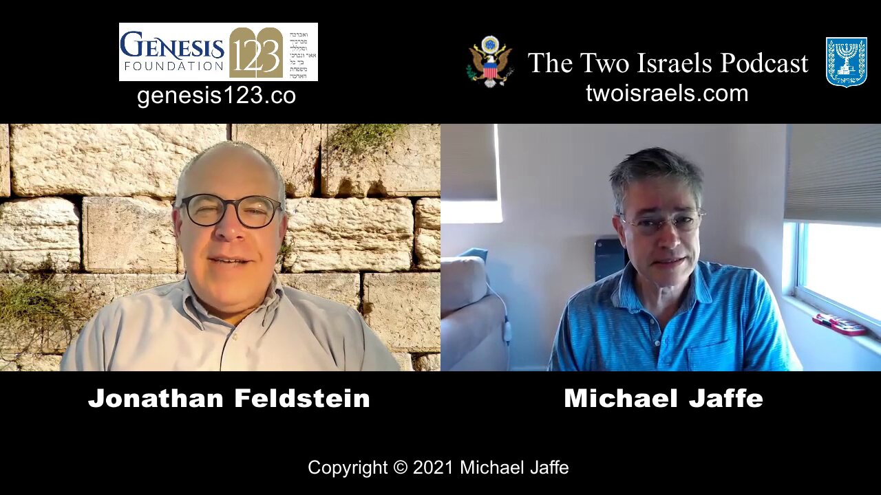 Two Israels Podcast 20210411 Jonathan Feldstein