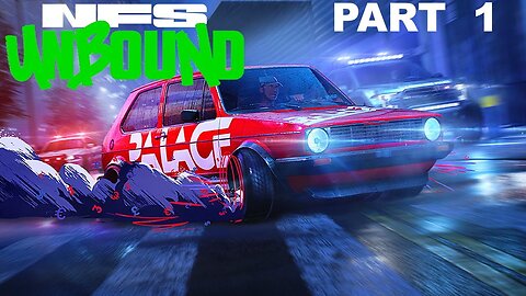 (Let's Play) Need for Speed Unbound Part 1