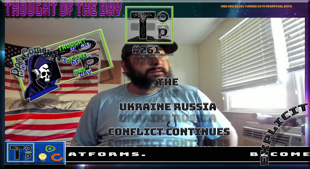 261 The Ukraine Russia Conflict Continues (Explicit)