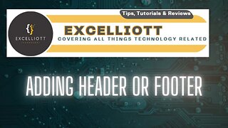 Excel - Adding Header or Footer