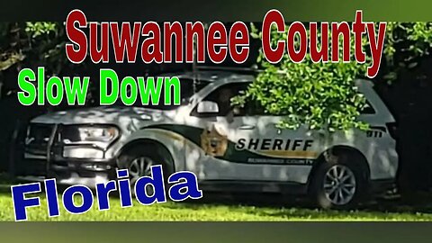 Dowling Park Florida slow down Suwannee County Florida