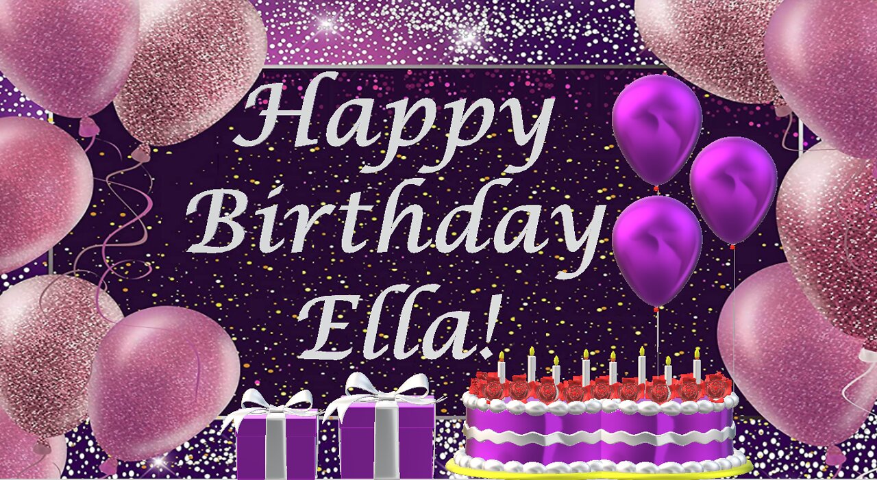 Happy Birthday 3D - Happy Birthday Ella - Happy Birthday To You - Happy Birthday Song