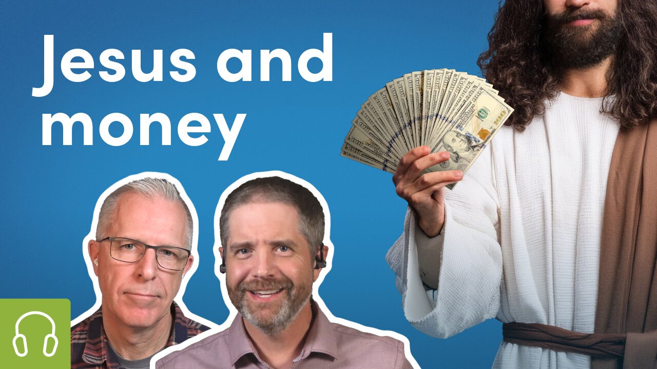 What Does Jesus Think About Money?