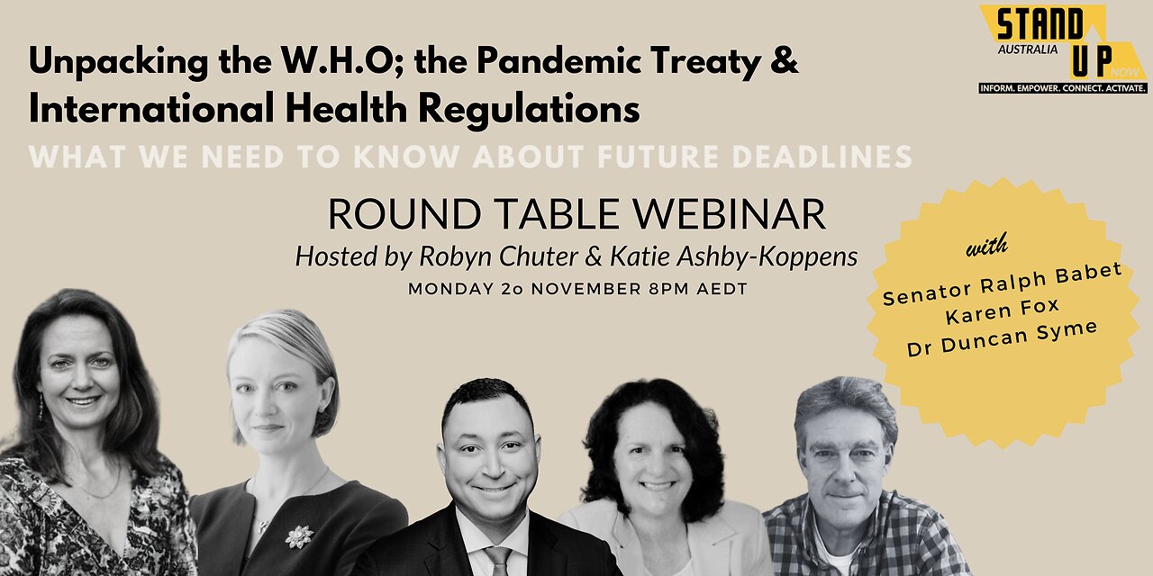 Round Table - Unpacking the W.H.O.; The Pandemic Treaty & International Health Regulations