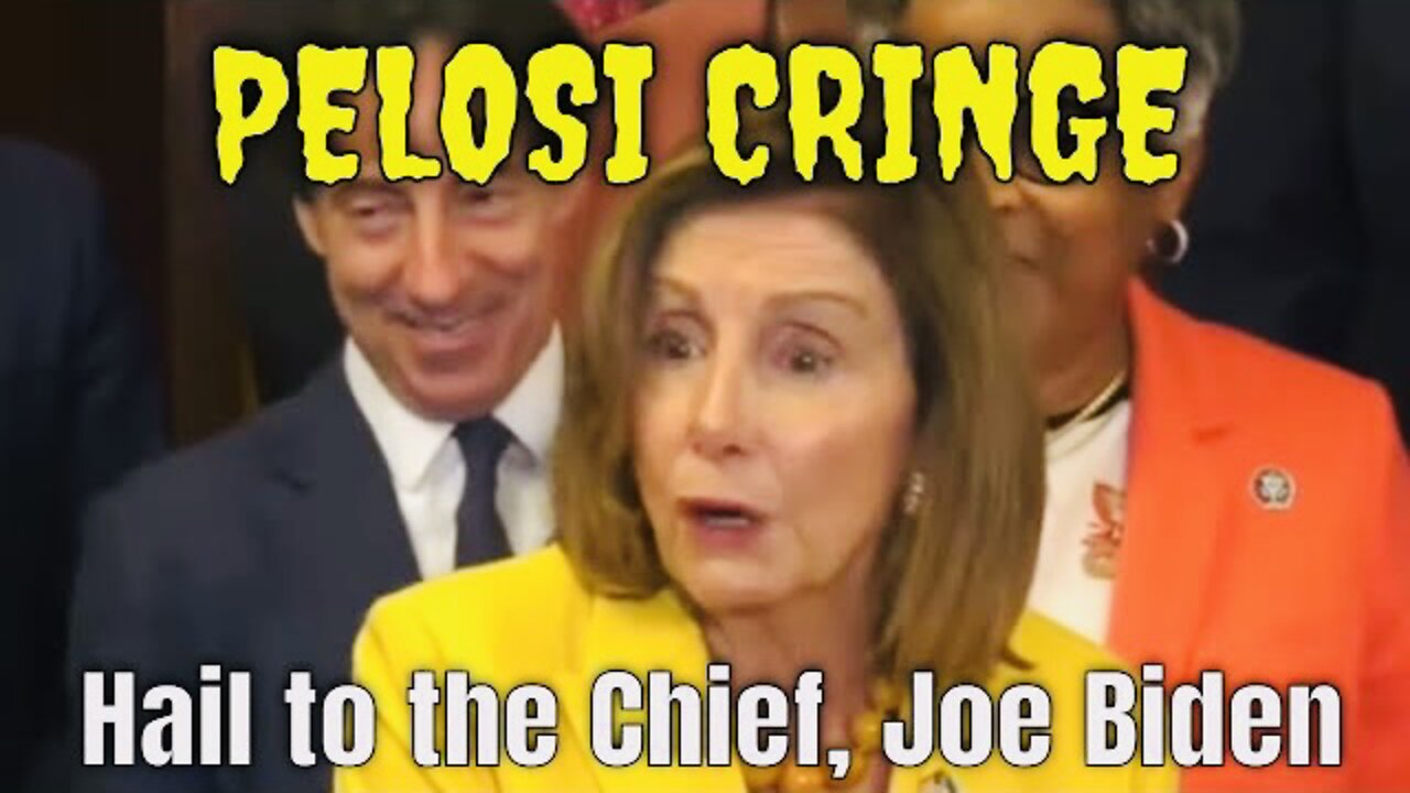 Cringey Nancy Pelosi