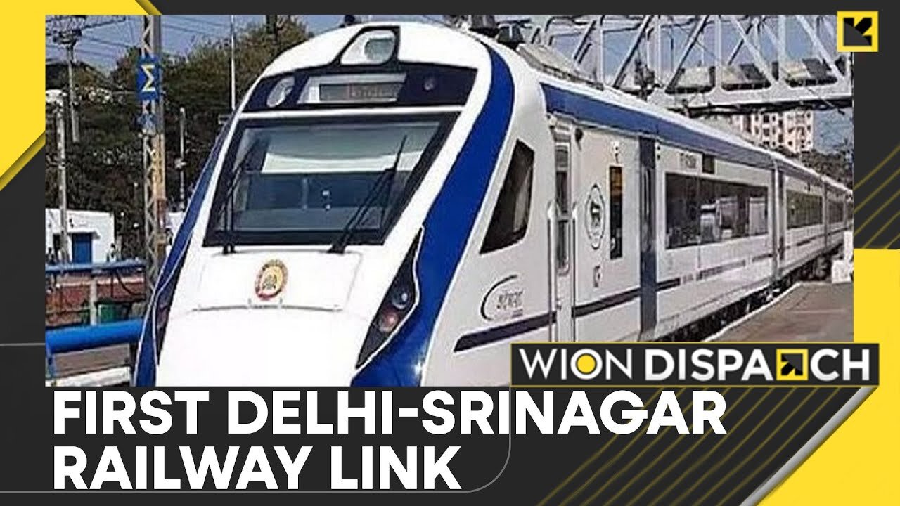 India: Delhi To Srinagar Vande Bharat Train Service To Be Inaugurated On Jan 26 | WION Dispatch