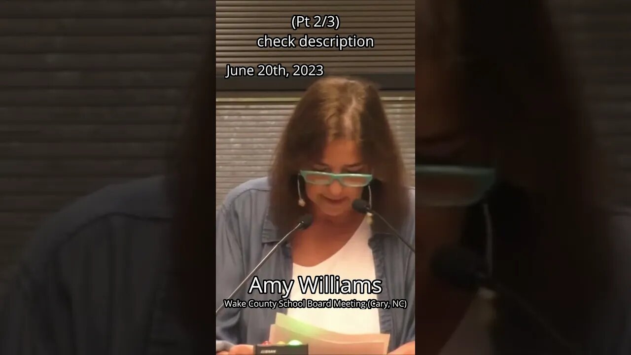 (2/3) Amy Williams Public Comment (06-20-2023) #shorts #shortsfeed #news #politics #school