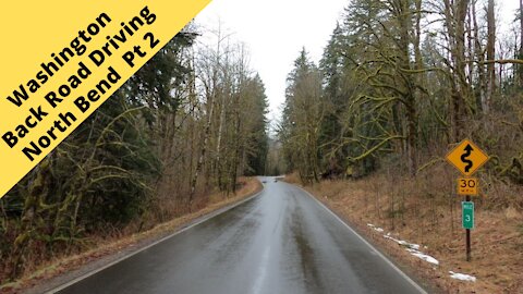 Backroad Driving North Bend Washington pt 2