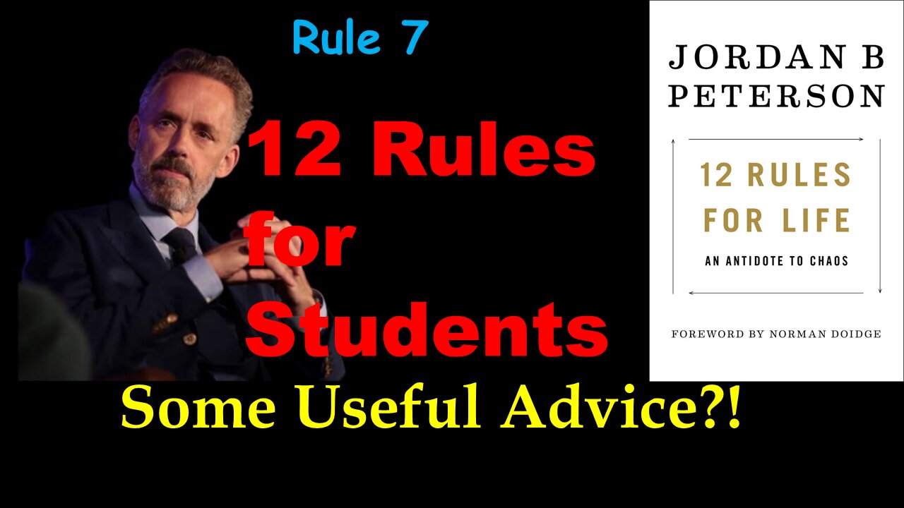 12 Rules for Students, Rule 7