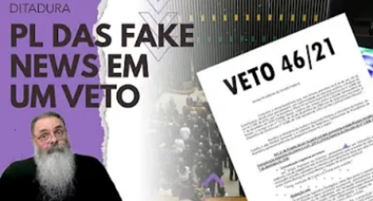 LIRA coloca VETO 46/21 para SER VOTADO na TERÇA-FEIRA e deve ser MANTIDO o VETO sob RISCO de CENSURA