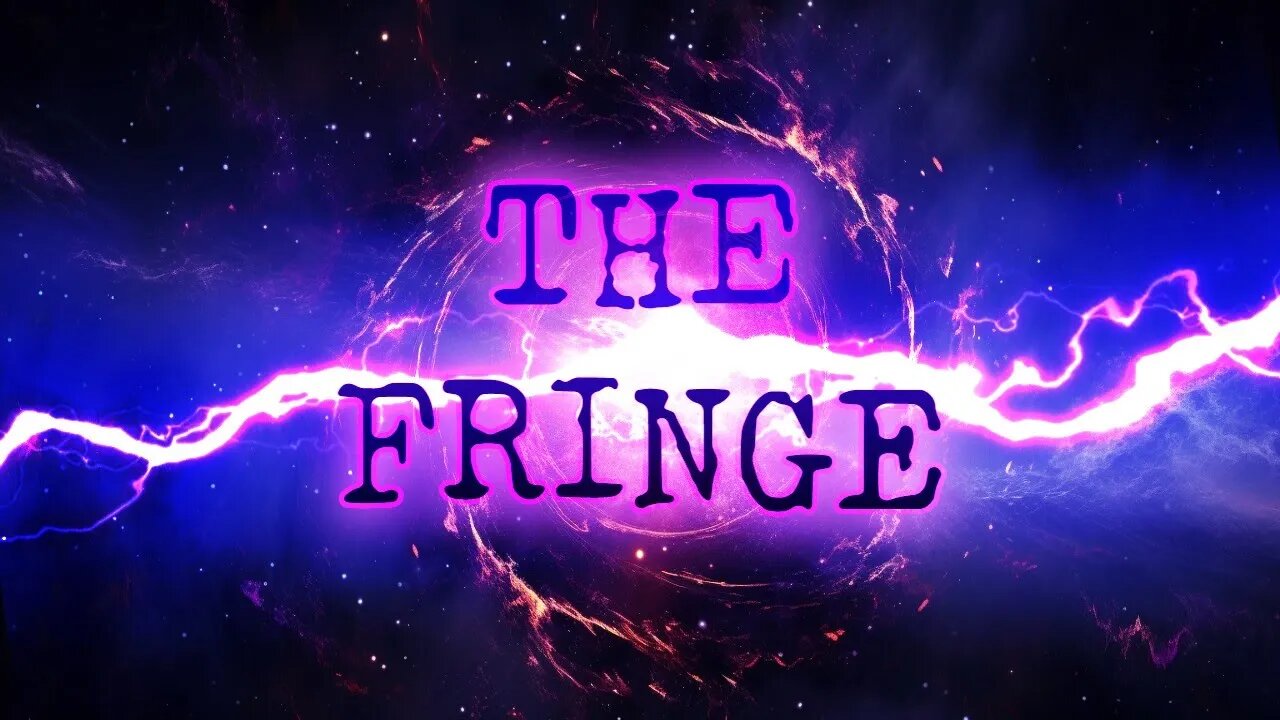 THE FRINGE