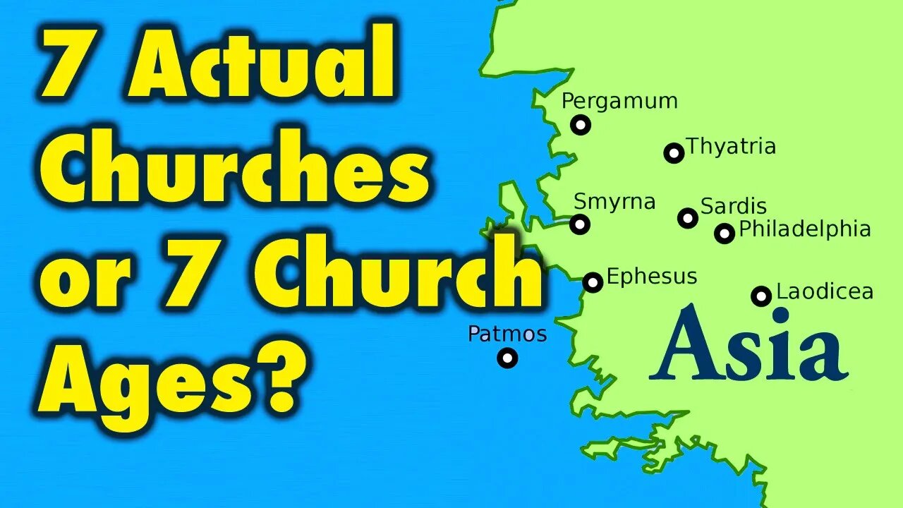 7 Actual Churches or 7 Church Ages?