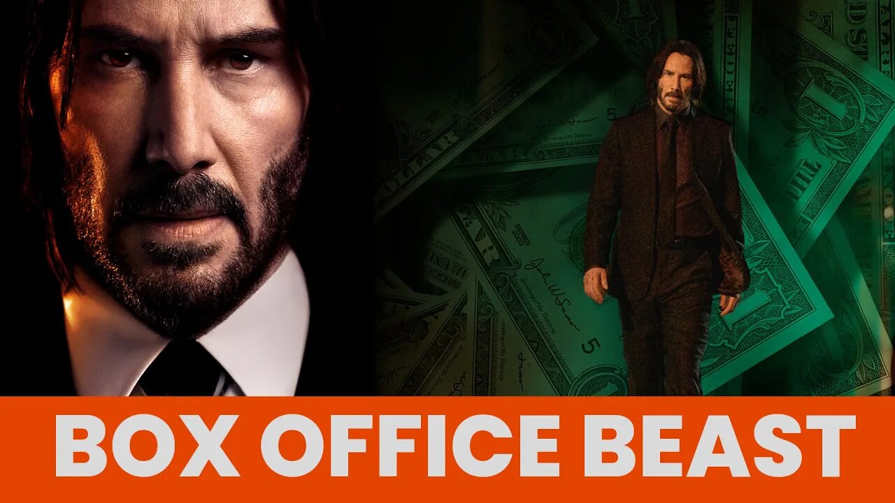 John Wick 4 Monster Box Office