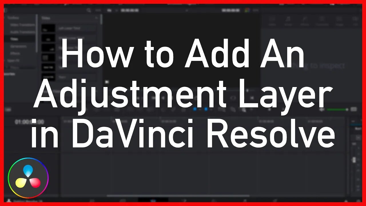 How to Add an Adjustment Layer in DaVinci Resolve - Tutorial