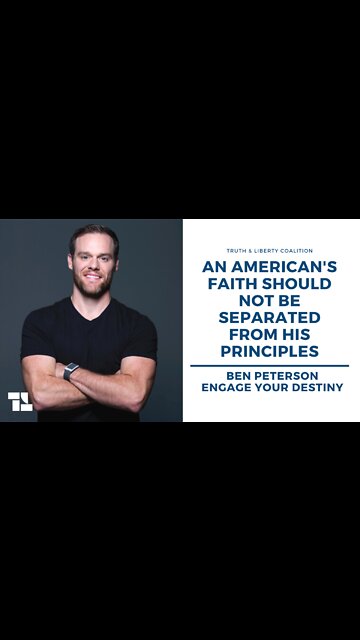 Ben Peterson: An American's Faith Should Not Be Separated from His Principles