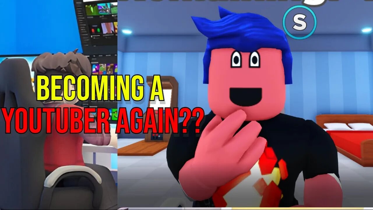 becoming a youtuber again in Roblox??