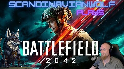 Scandinavianwolf goes to future war :D BattleField 2042