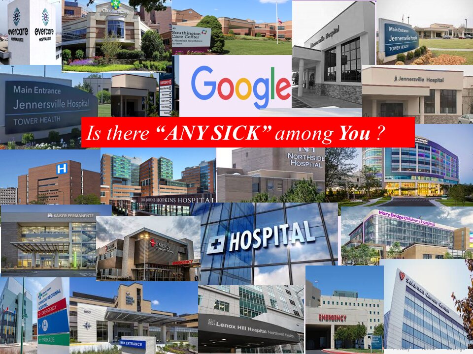 Is there any sick among you ?