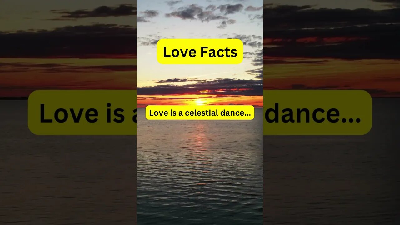 Love Fact! Love is a celestial dance .. #shorts #psychologyfacts #subscribe