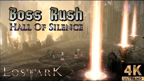 Boss Rush : Hall Of Silence - Lost Ark