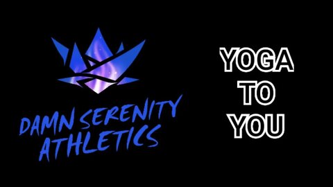 INTRODUCING DAMN SERENITY ATHLETICS ONLINE - YOGATOYOU