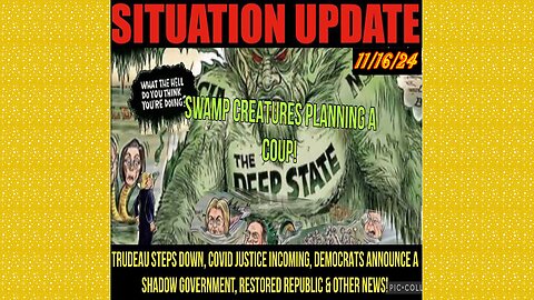 SITUATION UPDATE 11/16/24 - No way out, Democrat Coup & Shadow Gov, Trudeau Steps Down, Vt Intel