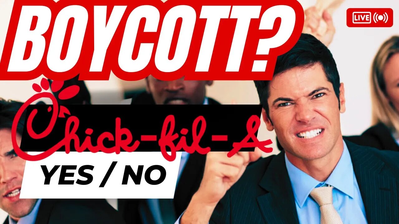 Does Chick-fil-A Deserve a Boycott?