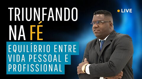 Como usar a fé para alcançar o equilíbrio entre vida pessoal e profissional