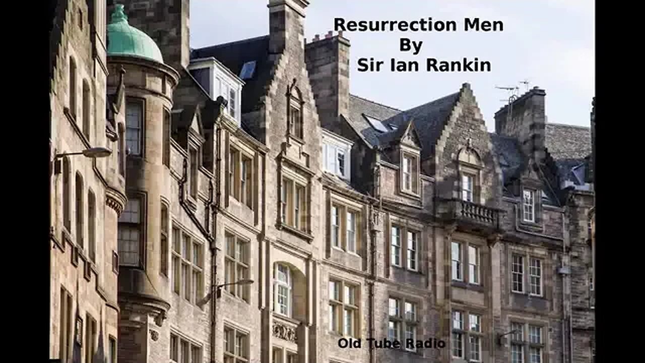 Resurrection Men (Detective Inspector John Rebus)by Sir Ian Rankin