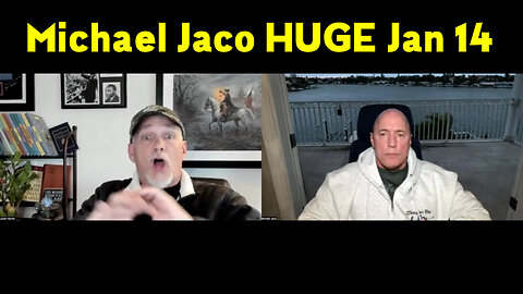 Michael Jaco Huge Jan 14