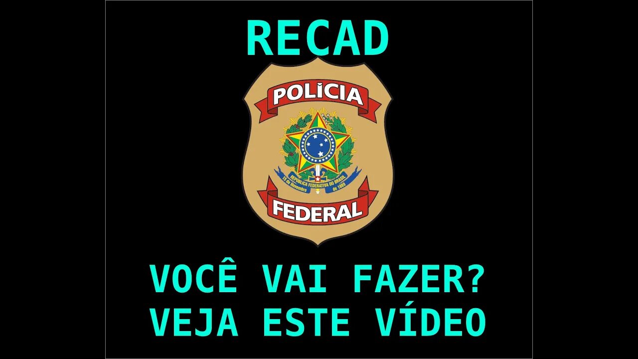 URGENTE! RECADASTRAMENTO NA POLÍCIA FEDERAL (PF) | VAI FAZER? | SAIBA OS DADOS QUE VAI PRECISAR AQUI