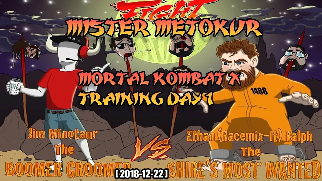 Mister Metokur - Mortal Kombat X - Training Day 1 [2018-12-22]