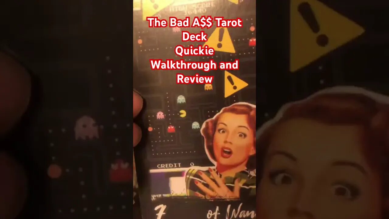 The Bad A$$ Tarot Deck Quick Walkthrough