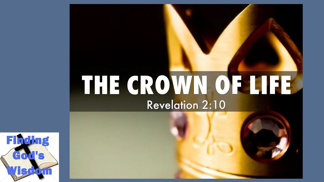 The Crown of Life