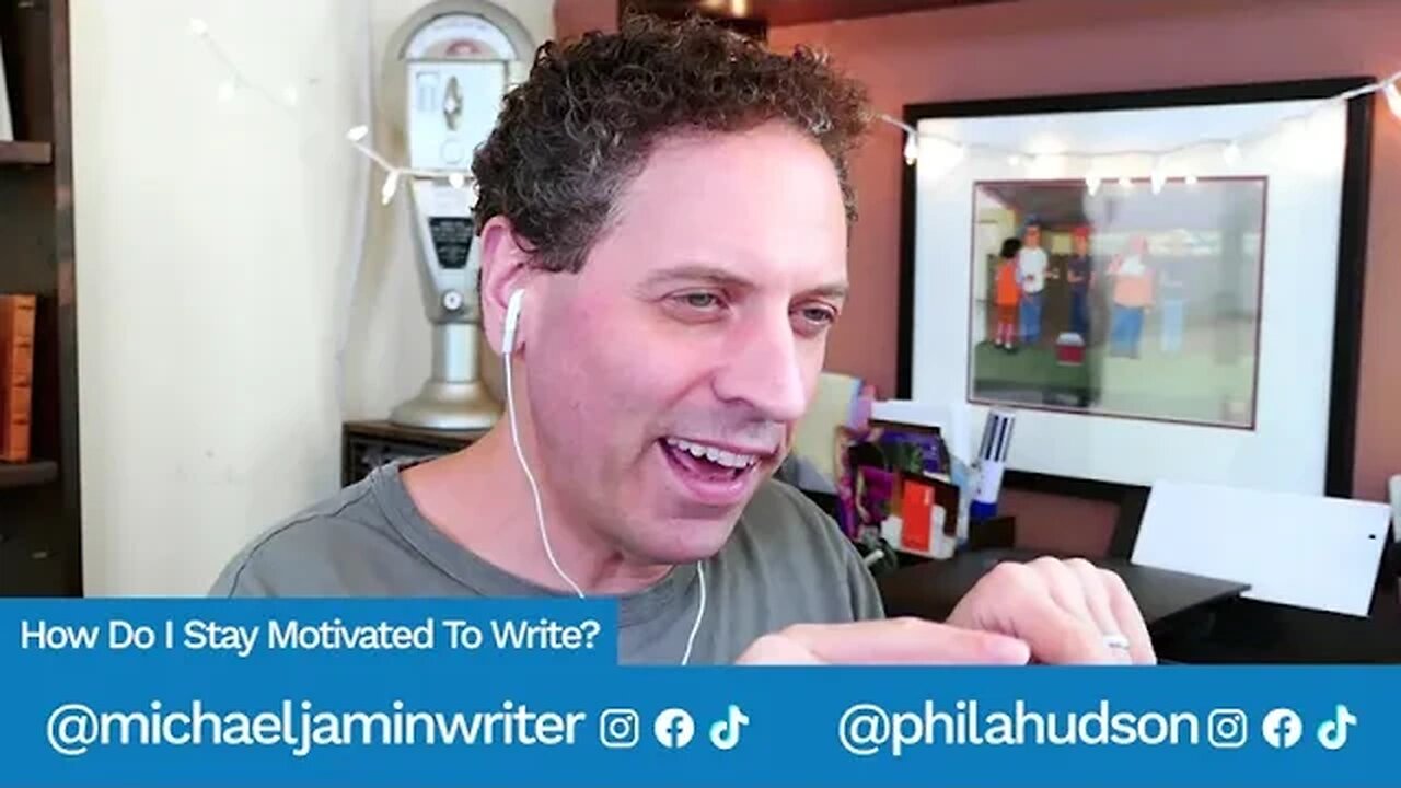 How Do I Stay Motivated to Write? - Screenwriting Tips & Advice from Writer Michael Jamin