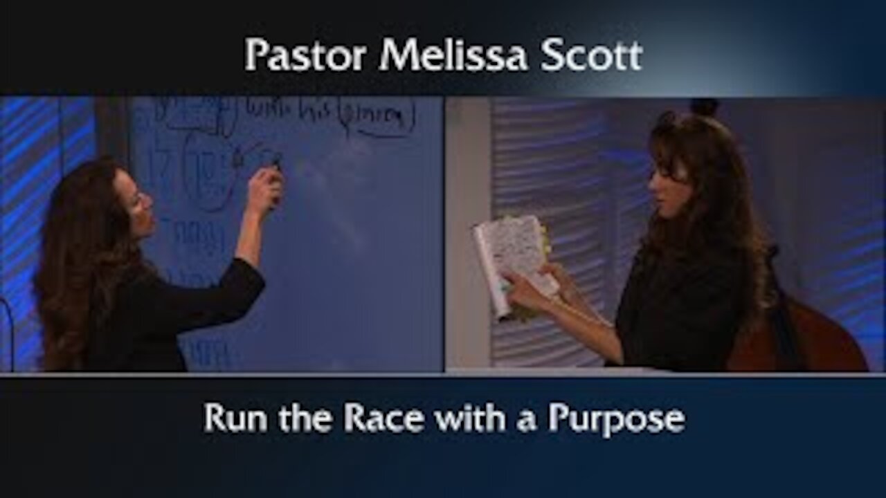 1 Corinthians 9:26, 10:1-14 Run the Race with a Purpose by Pastor Melissa Scott, Ph.D.