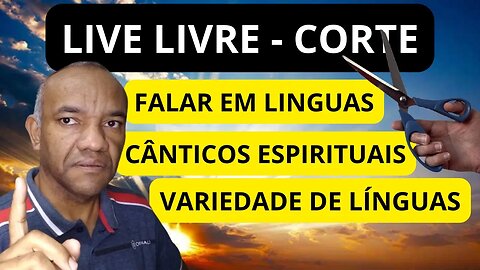 LIVE LIVRE / CORTE / SOBRE LÍNGUAS E VARIEDADES DE LÍNGUAS