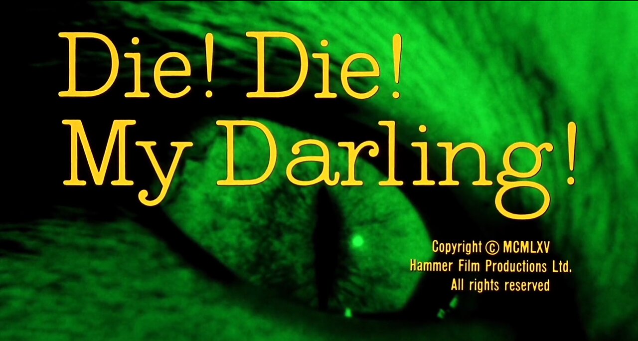 Die! Die! My Darling! (1965)