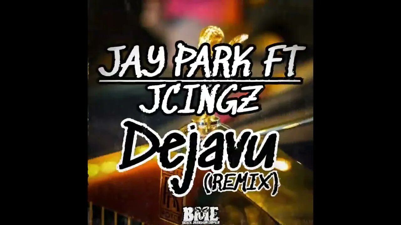 Jay Park Ft JCingz - Dejavu (Remix) (K-POP)