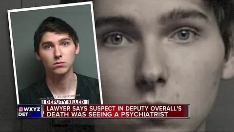 Lawyer says suspect in Oakland County Sheriff's Deputy death was seeing a psychiatrist