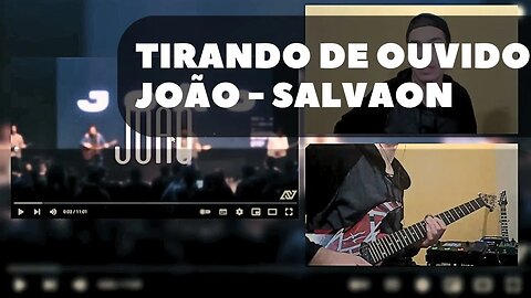 "videoaula" JOÃO - SALVAON