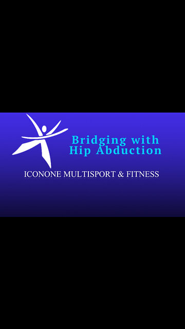 Single Leg Bridging with Hip Abduction