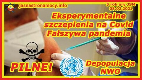 Eksperymentalne szczepienia Fałszywa pandemia Depopulacja NWO