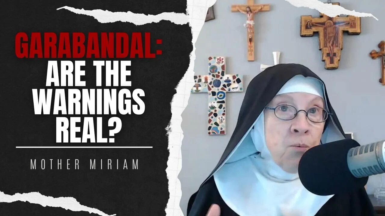 Mother Miriam: Are the Warnings of Garabandal Authentic?