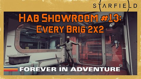 Starfield Hab Showroom 13: Every 2x2 Brig